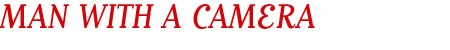 Man with a camera title